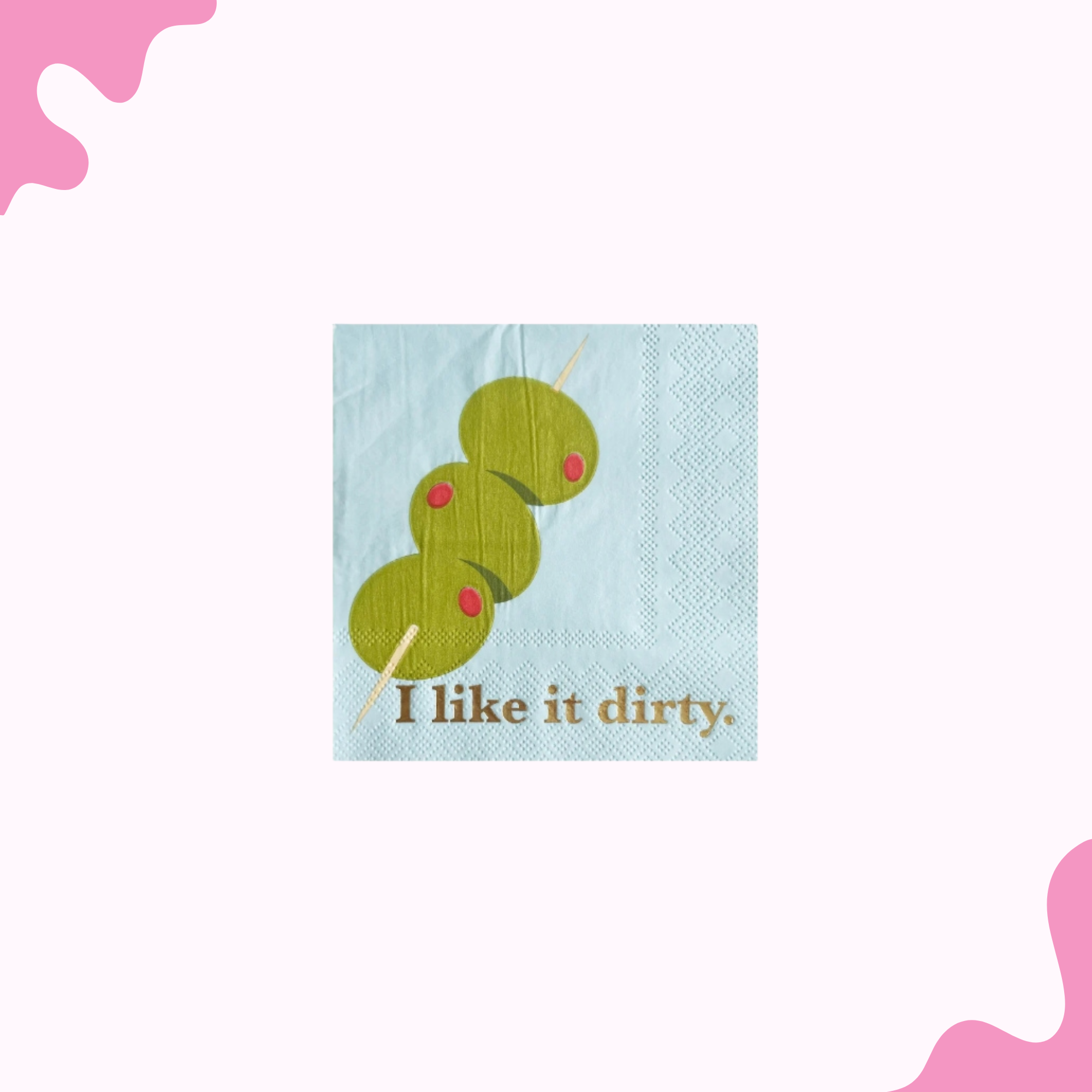 I Like It Dirty Napkins