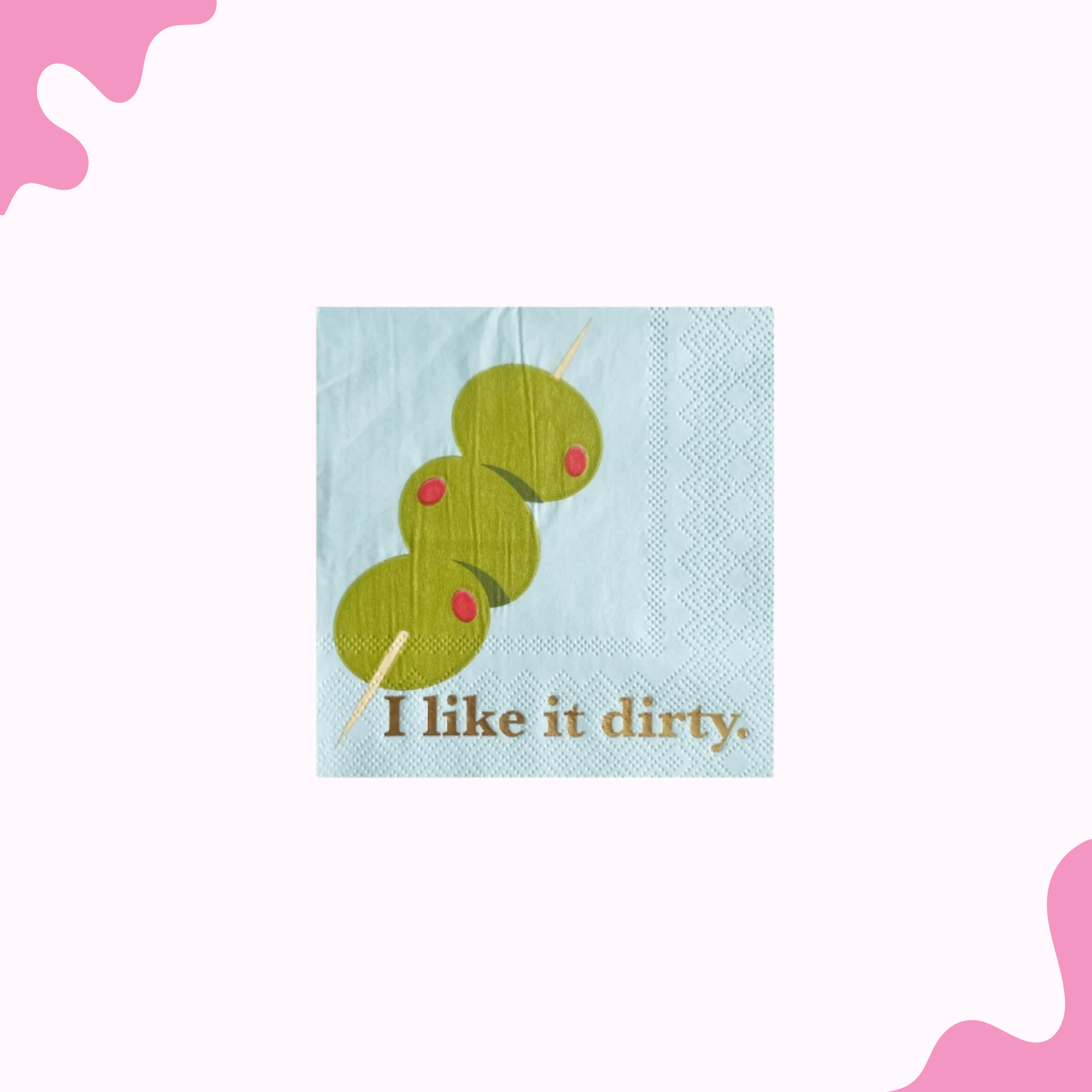I Like It Dirty Napkins