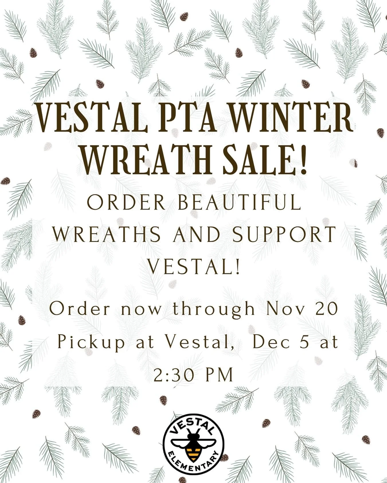 We are thrilled to once again offer beautiful winter wreaths this year. Each purchase of a wreath goes toward supporting your neighborhood school!

Sales are online and open through November 20. Wreaths will be available for pickup on the Vestal blac