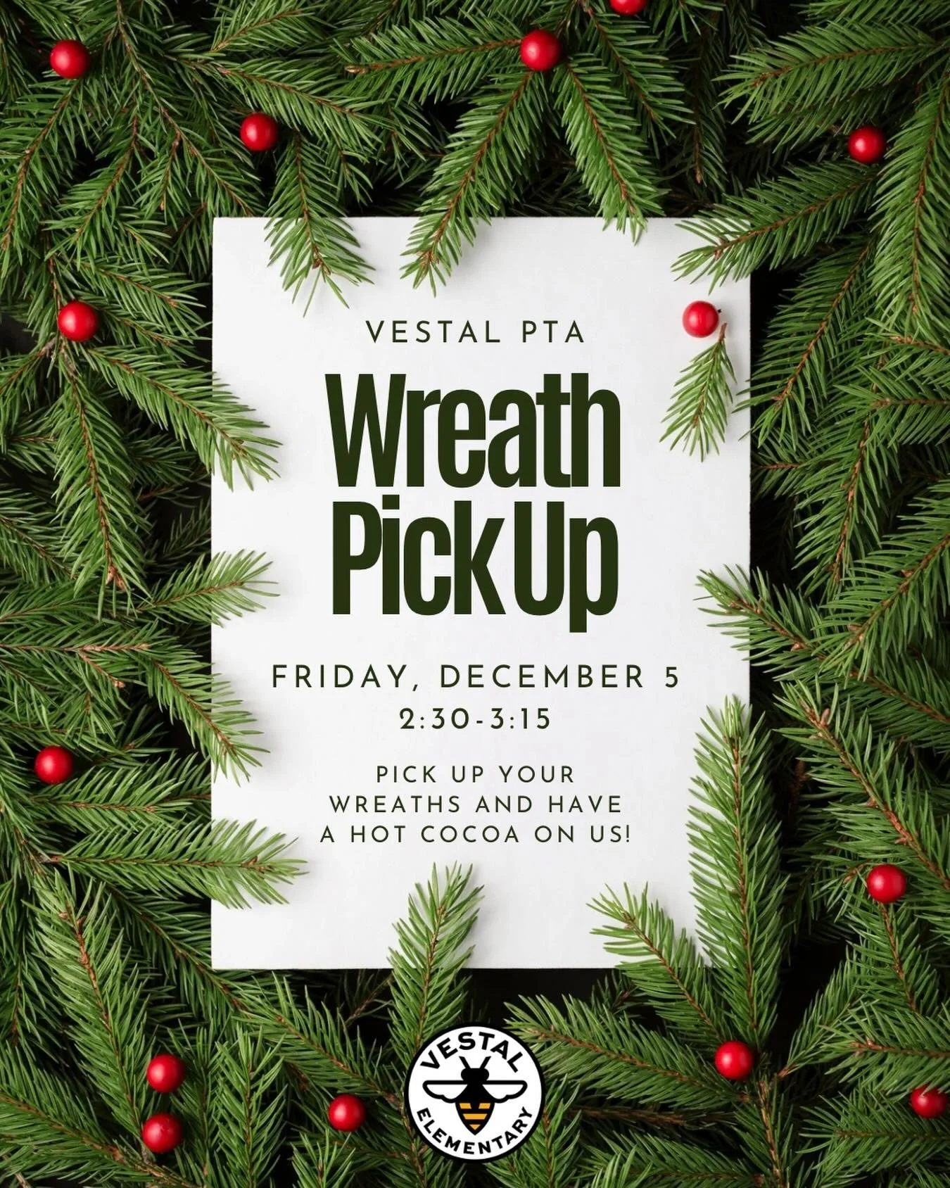 This Friday, December 5, come pick up your pre-ordered wreath and have a cup of hot cocoa!

We could still use a few volunteers to help with handing out wreaths, please visit vestalpta.org/volunteer to sign up!

&mdash;&mdash;&mdash;&mdash;&mdash;&md