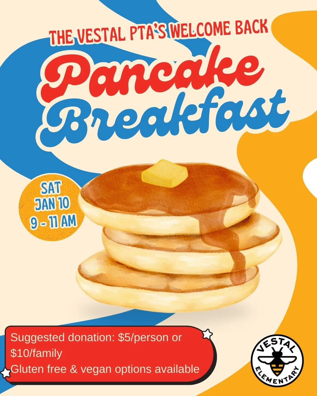 On Saturday, January 10 we&rsquo;re throwing a pancake breakfast to welcome the Vestal Bees back to school! From 9-11 we&rsquo;ll be flipping flapjacks and we hope you can join. 

There&rsquo;s a suggested donation of $5/person or $10/family, please 