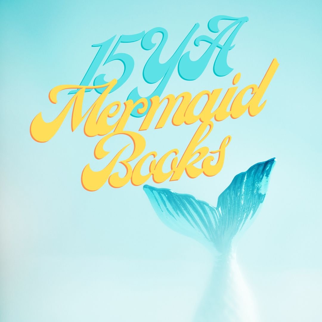 15 Young Adult Mermaid Books You’ll Flip Over