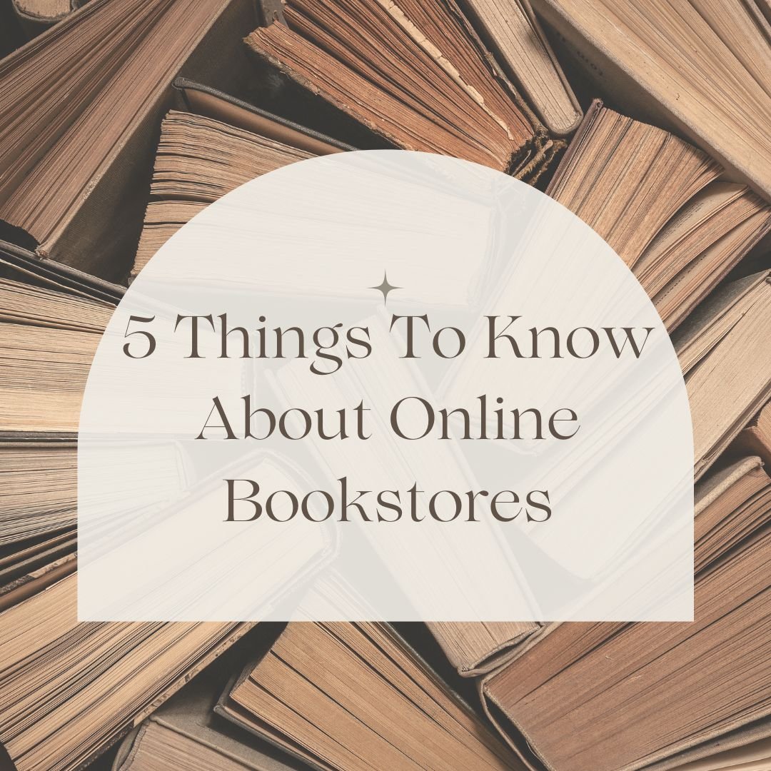 5 Things You Need to Know About Online Bookstores