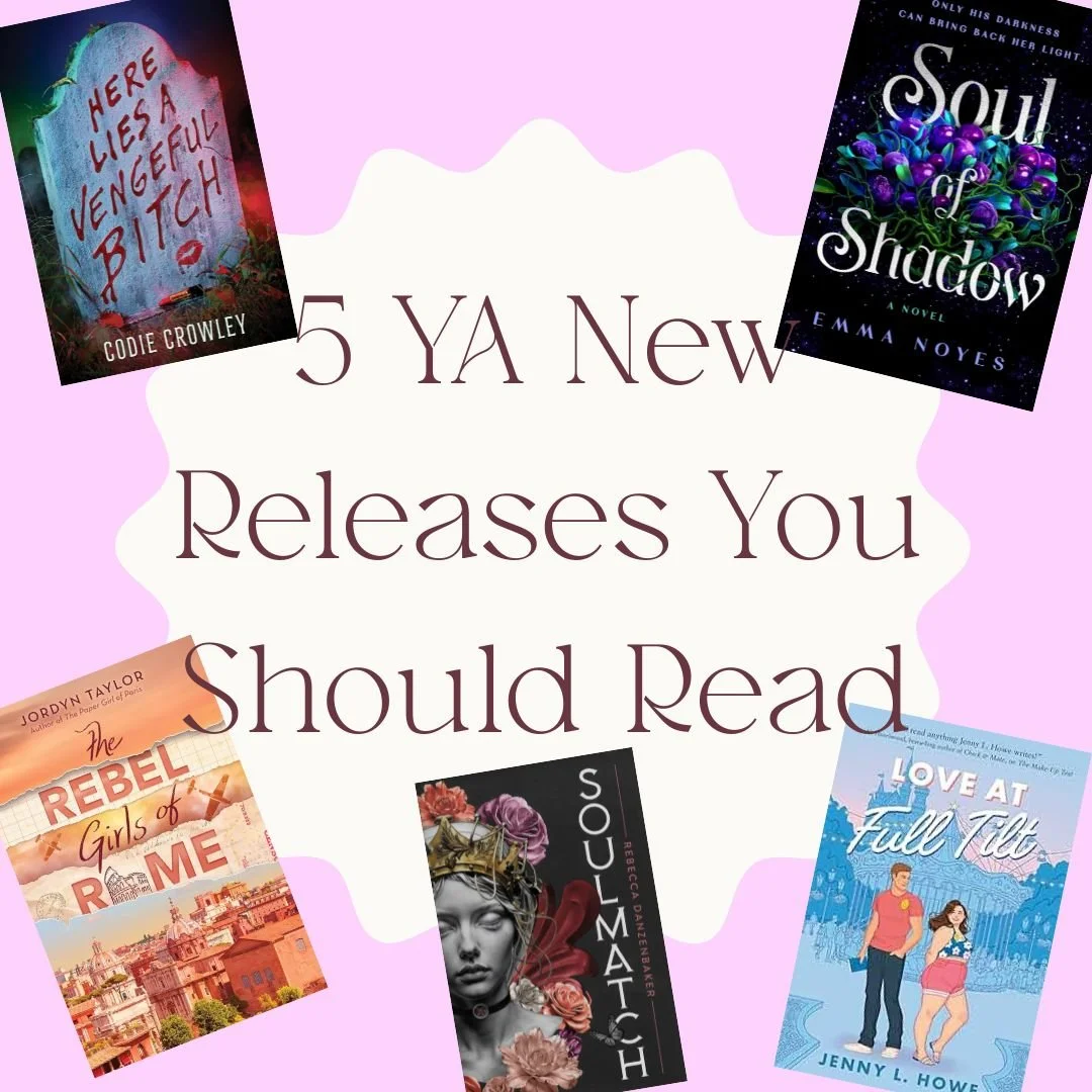 5 YA New Releases You Should Read