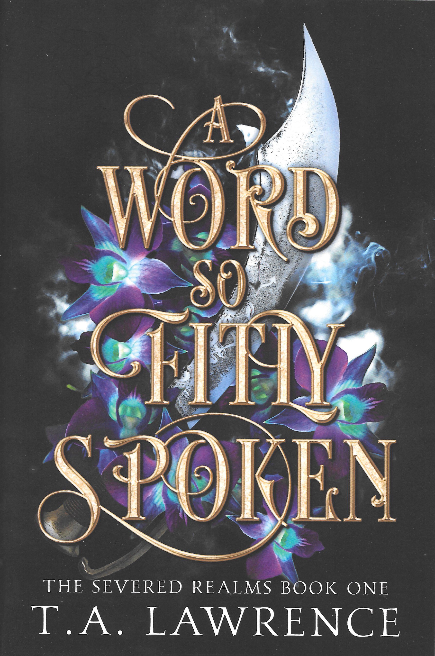 a word so fity spoken by T.A. Lawrence, a young adult fantasy book featuring the 1,001 nights fairytale