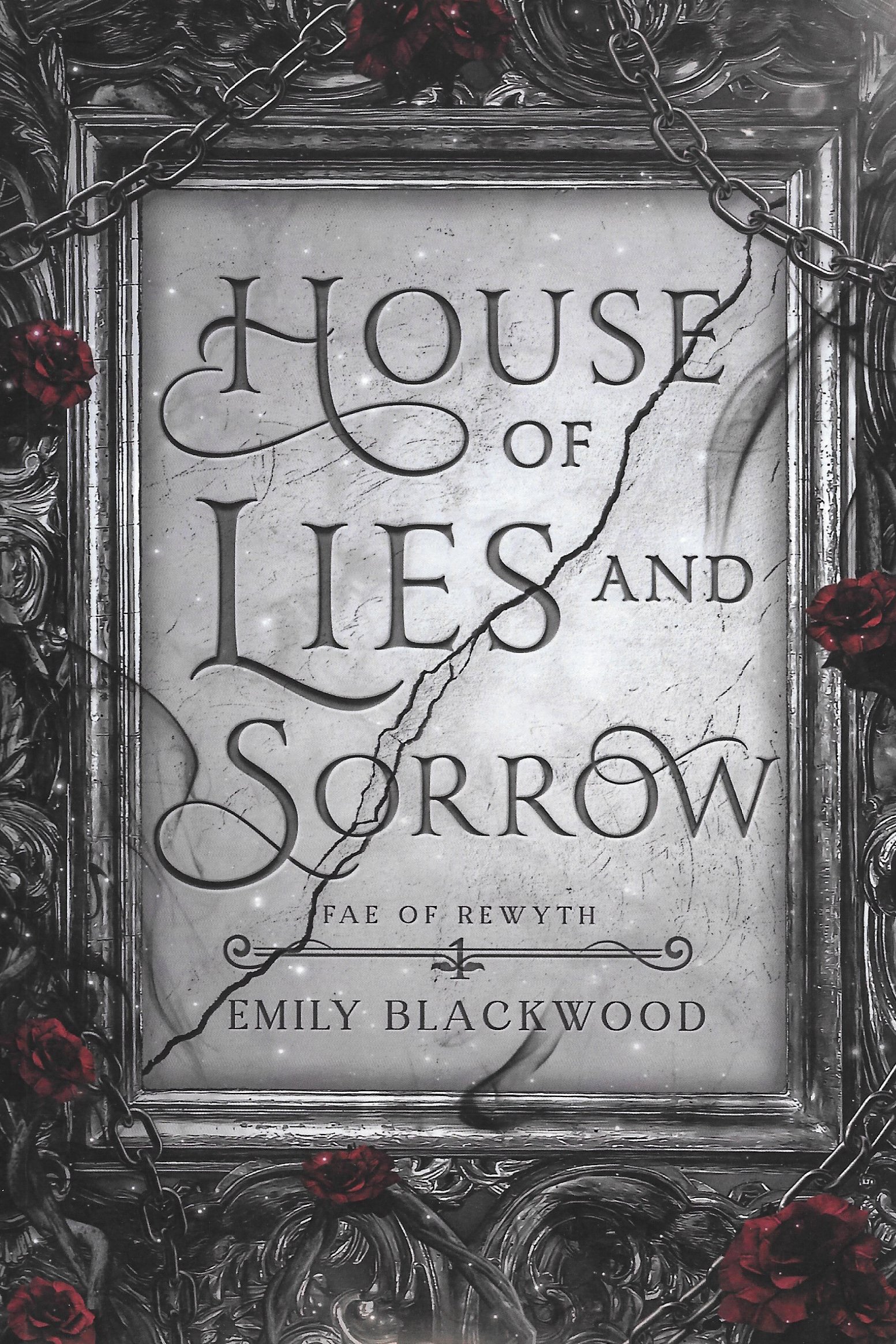 house of lies and sorrow by emily blackwood, a young adult fantasy book featuring fae