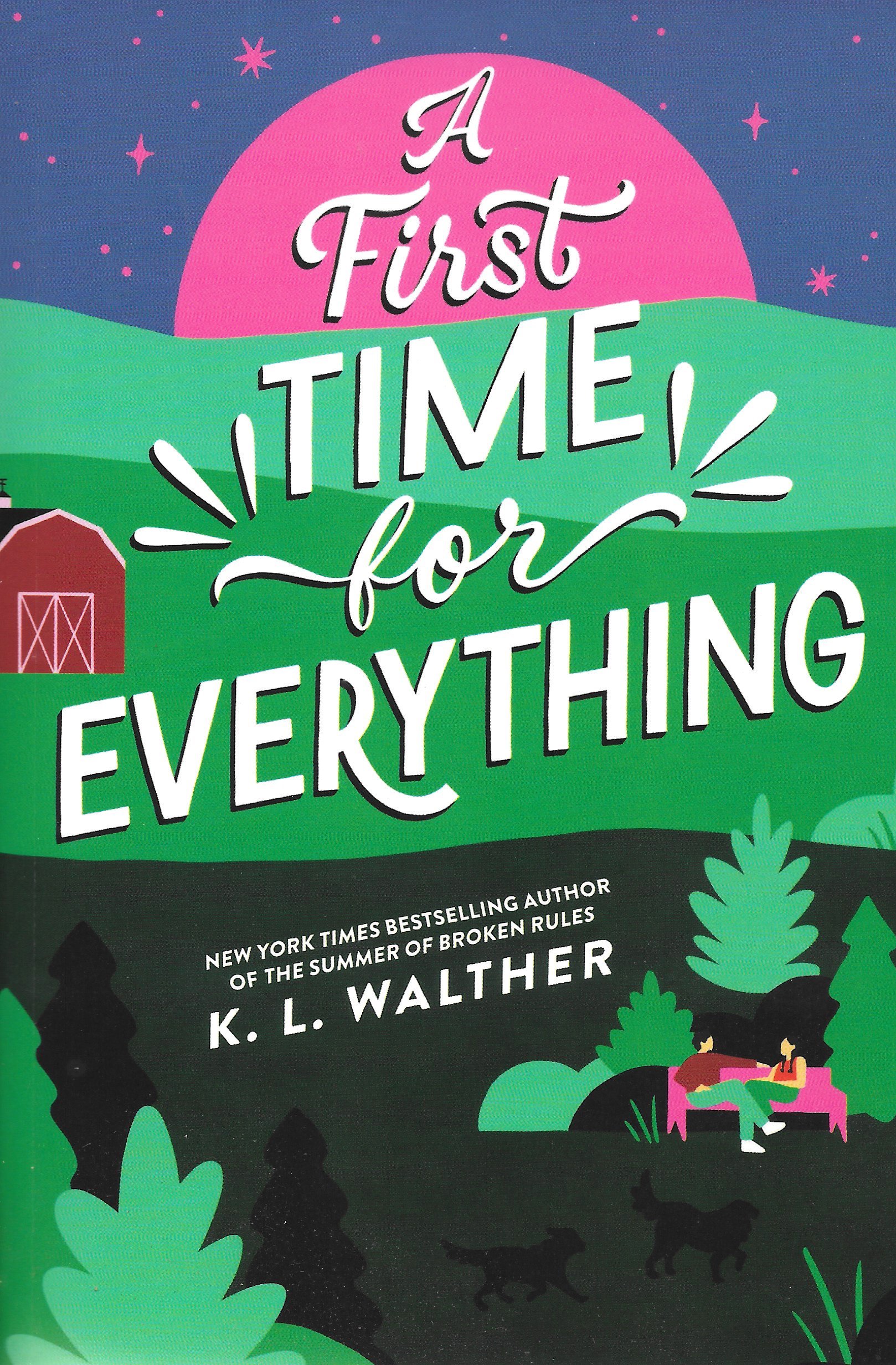 A First Time for Everything by K.L. Walther, a young adult romance novel featuring a wedding and trying new things