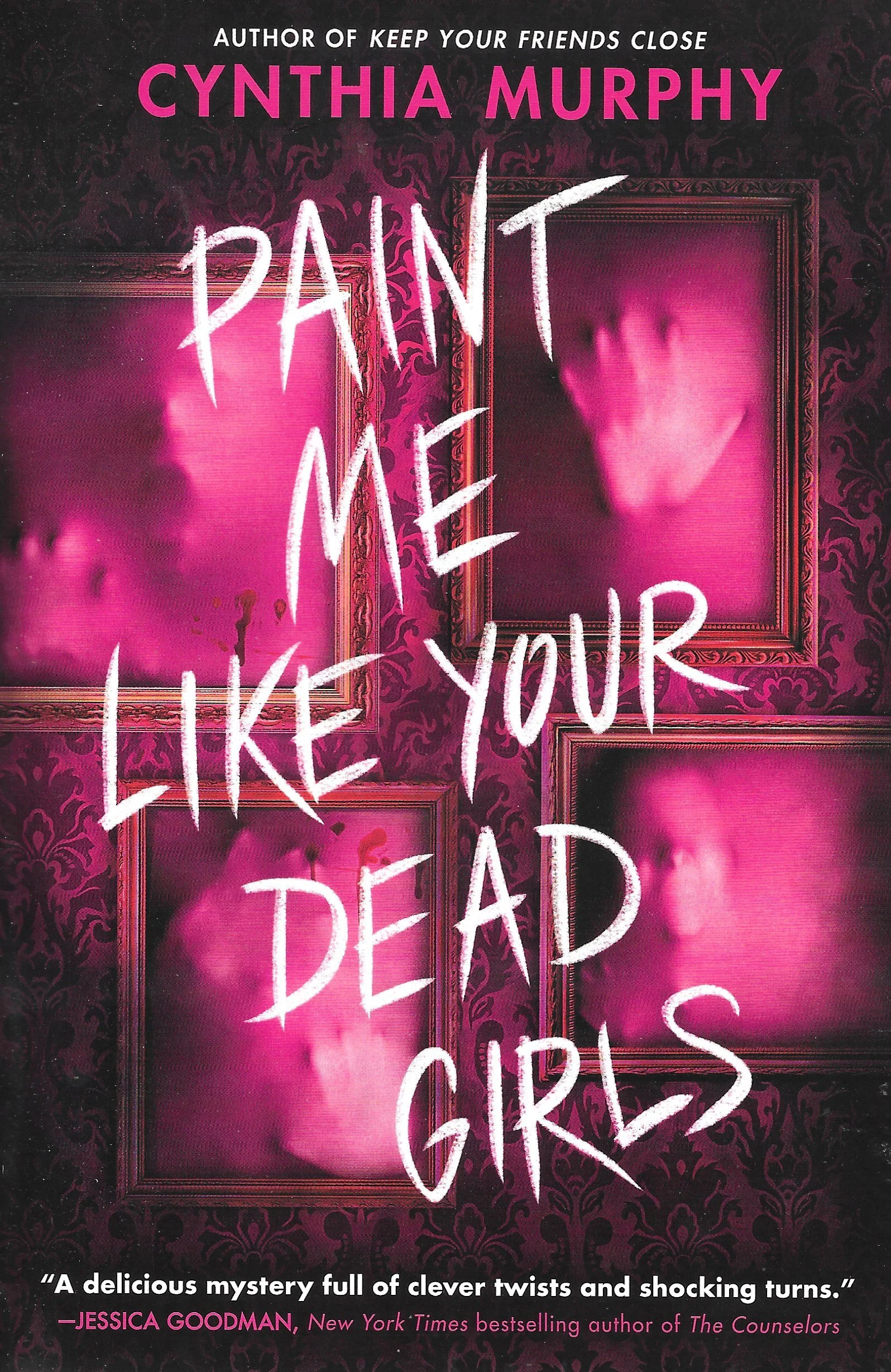 Paint Me Like Your Dead Girls
