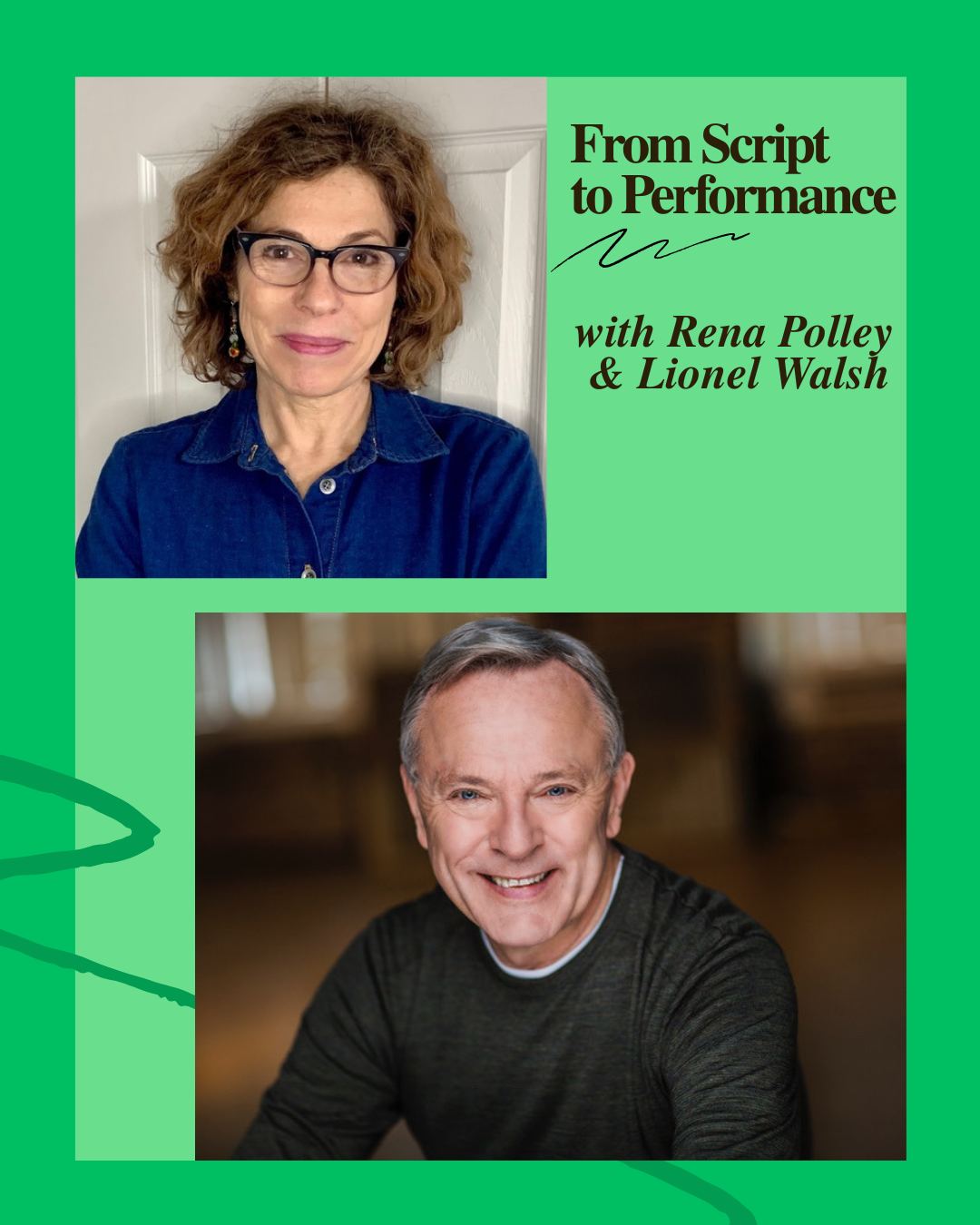 From Script to Performance with Rena Polley & Lionel Walsh
