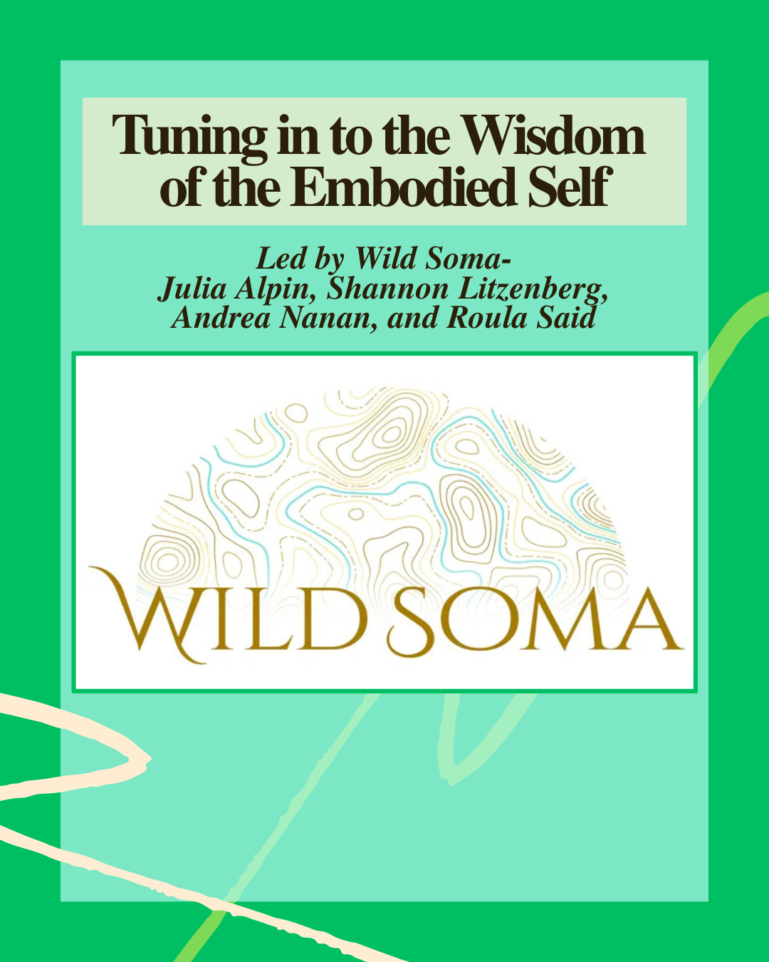 Tuning in to the Wisdom of the Embodied Self