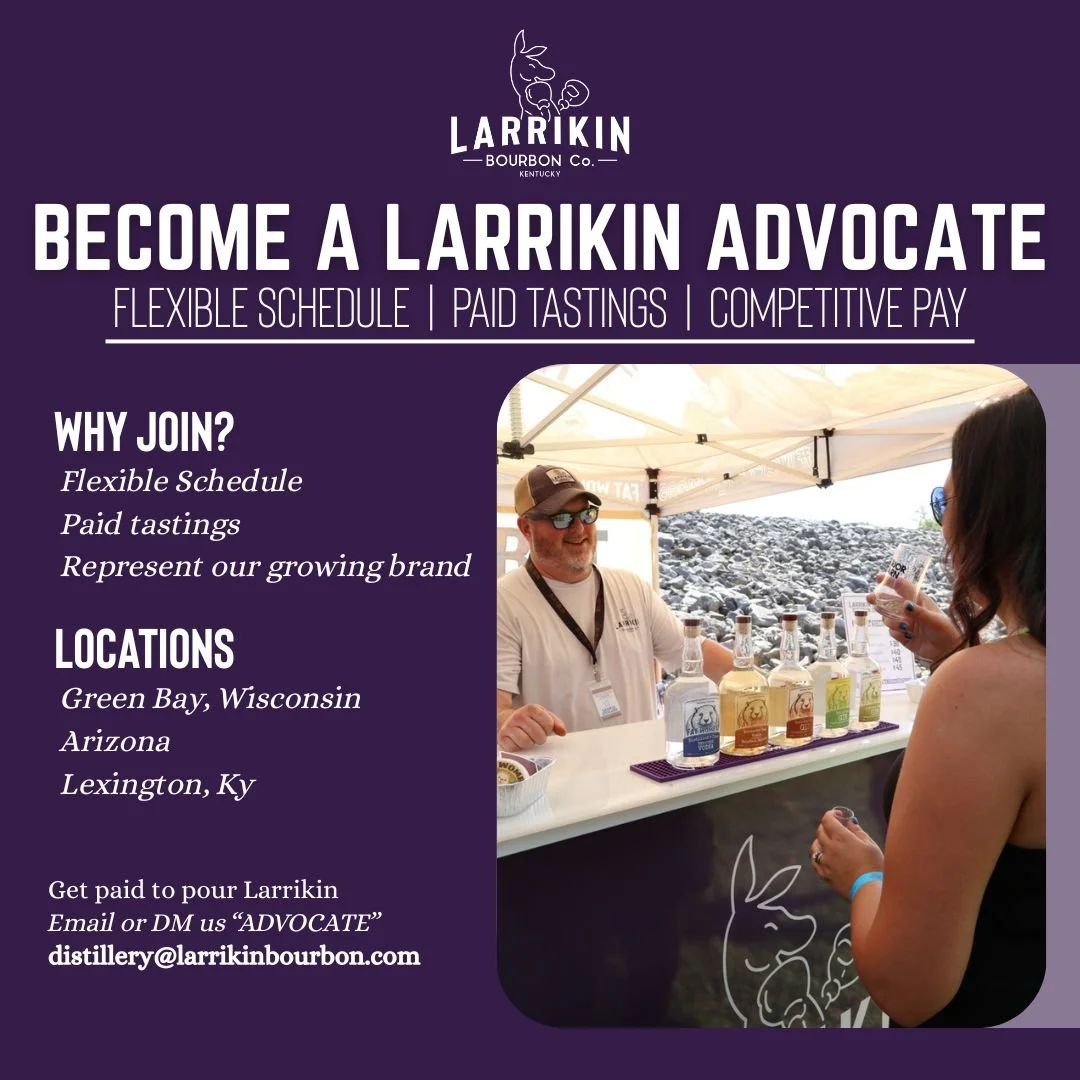 🥃 Become a Larrikin Brand Advocate!

Love bourbon? Love meeting people? We're looking for outgoing advocates to represent Larrikin Bourbon at tastings and events.

✔ Flexible schedule
✔ Paid tastings
✔ Competitive pay
✔ Fun, event-based work

We're 