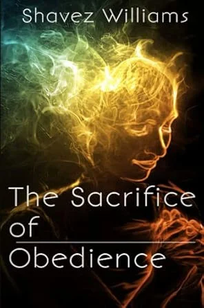 The Sacrifice of Obedience.jpg