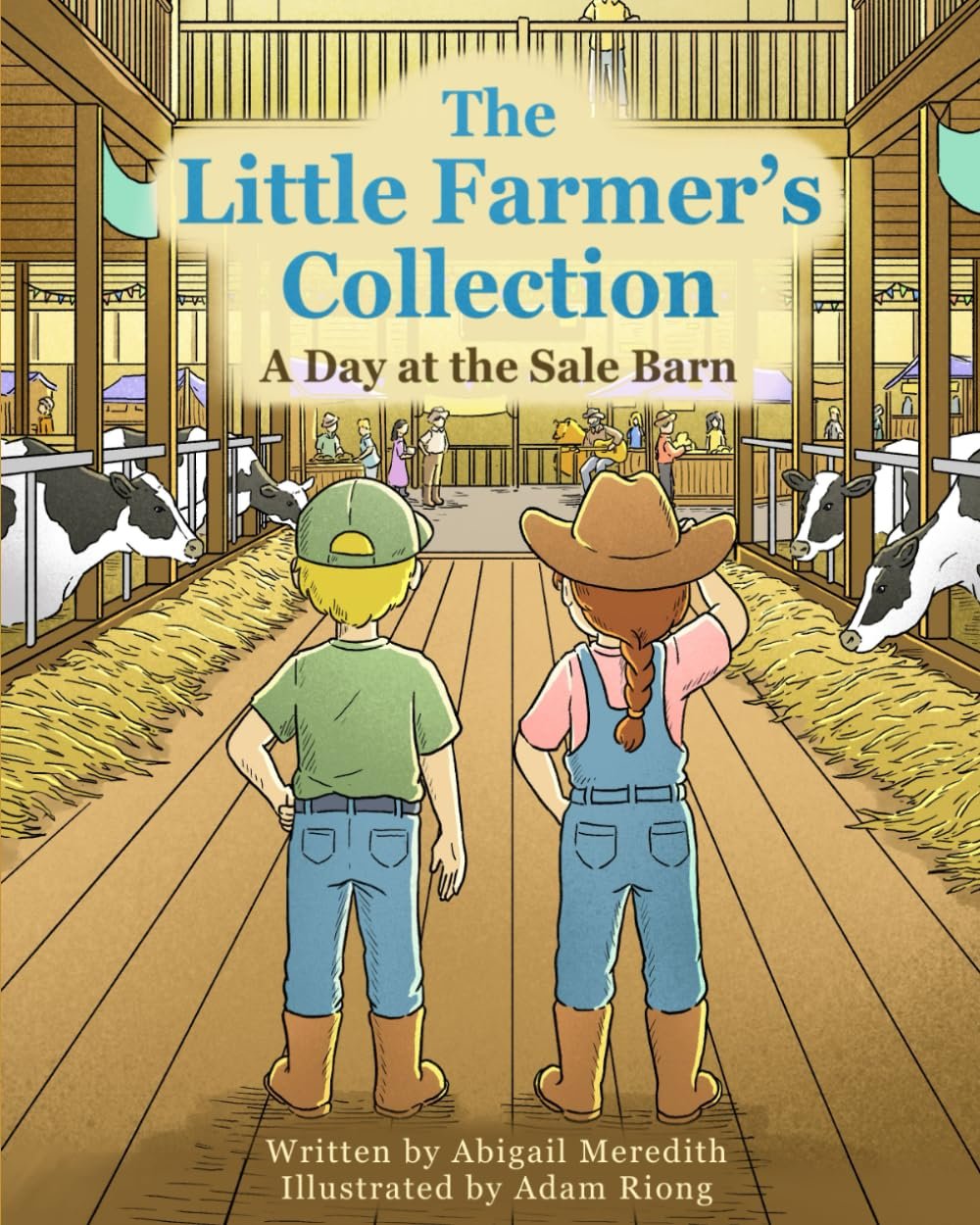 The Little Farmer's Collection: A Day at the Sale Barn