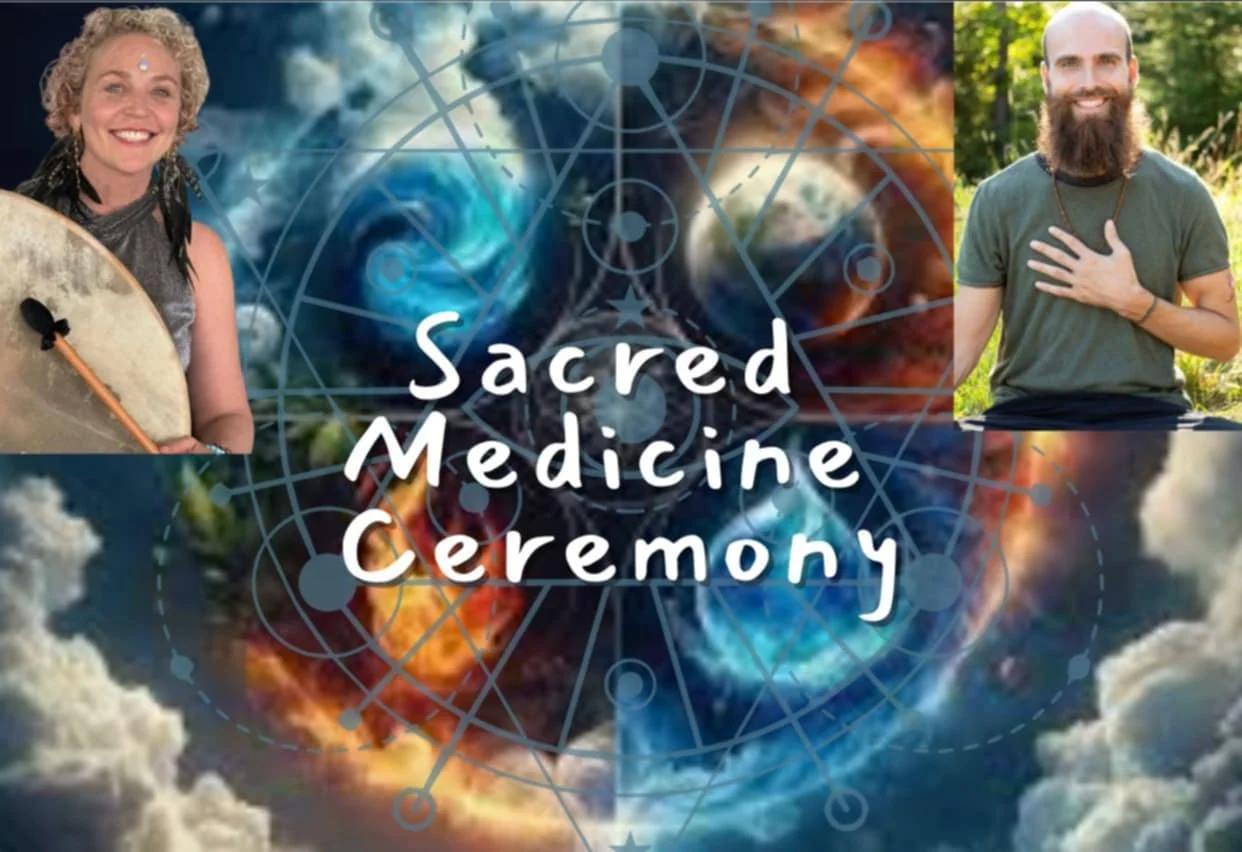 Sacred Medicine Ceremony
