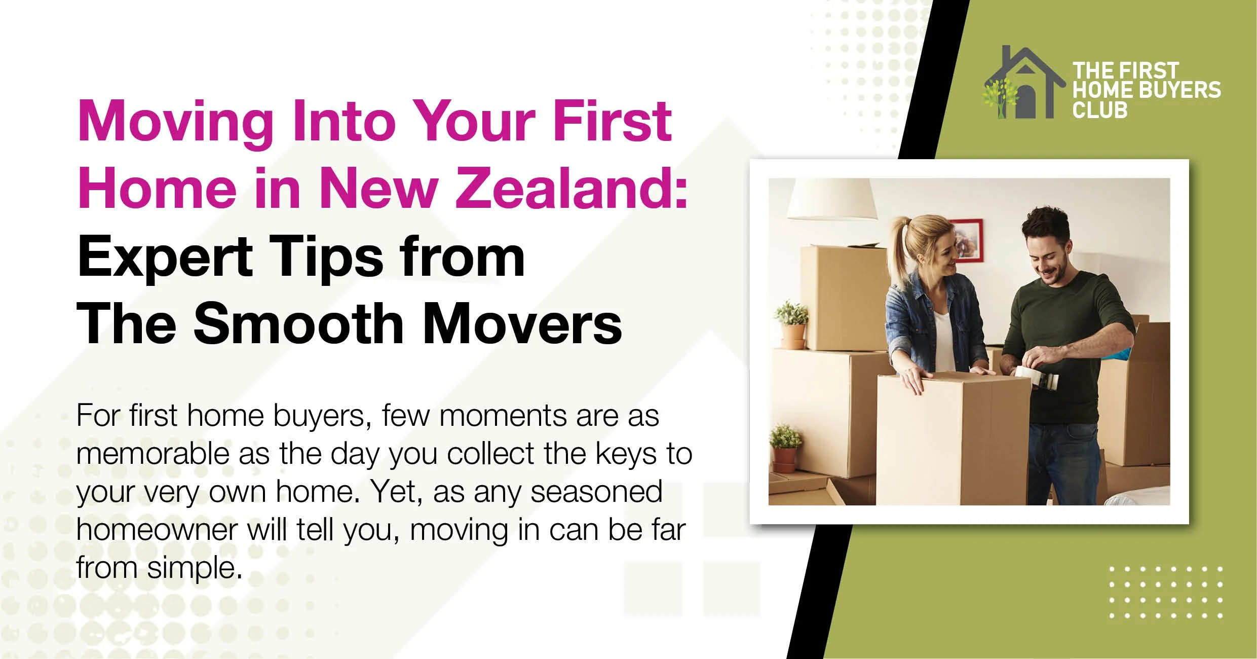 Moving Into Your First Home in New Zealand: Expert Tips from The Smooth Movers