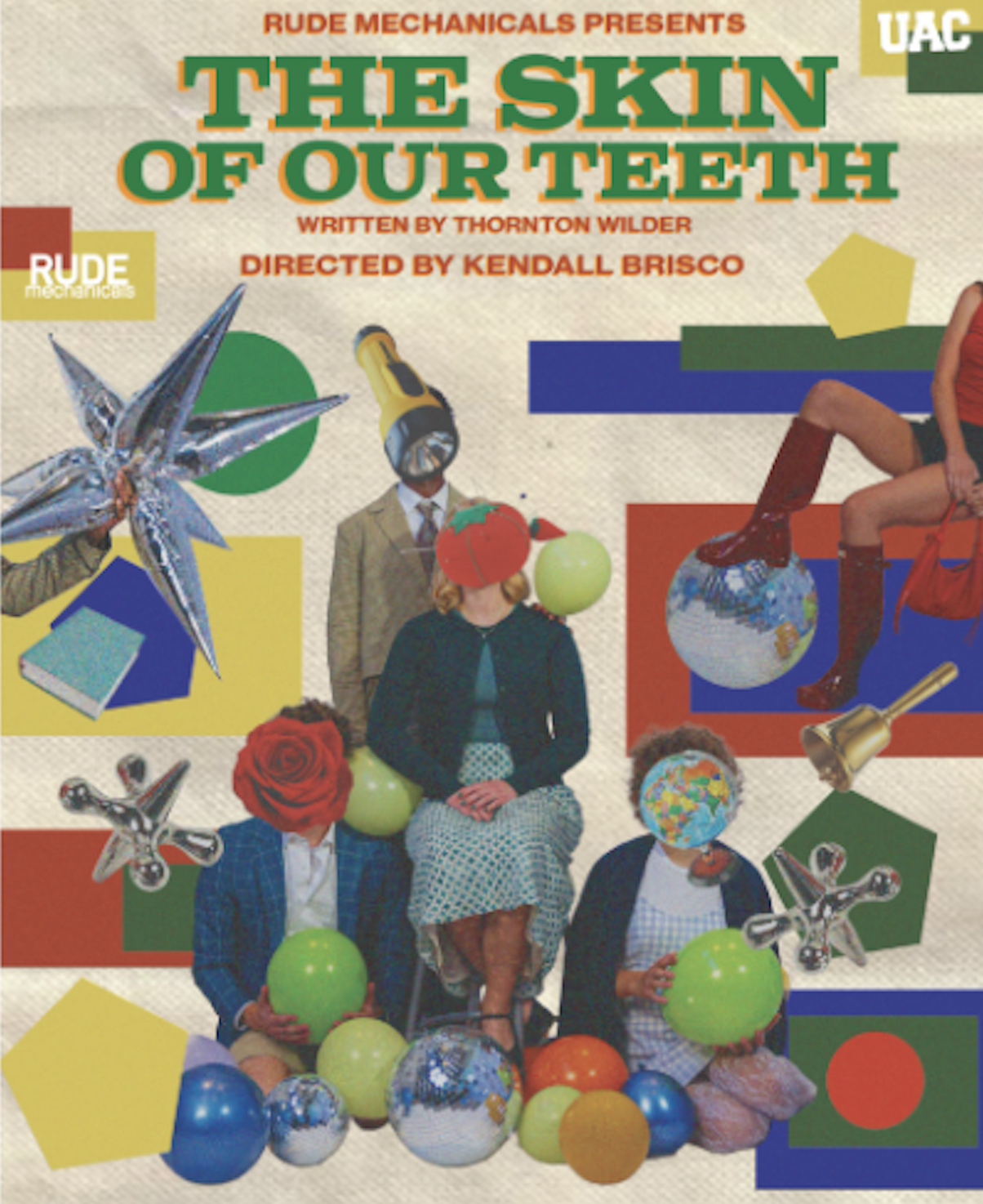 The Skin of Our Teeth, presented by Rude Mechanicals