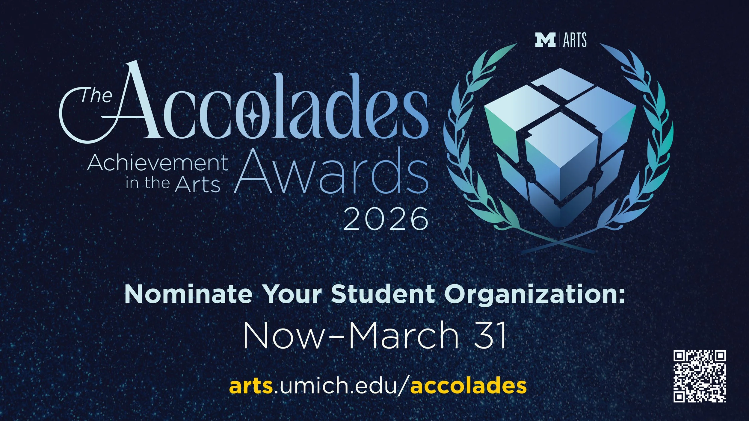 The Accolades Achievement in the Arts Awards 2026. Nominate Your Student Organization Now-March 31