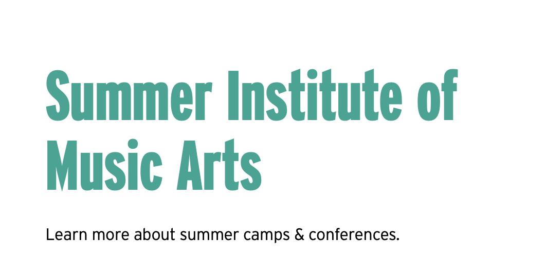 Summer Institute of Music Arts