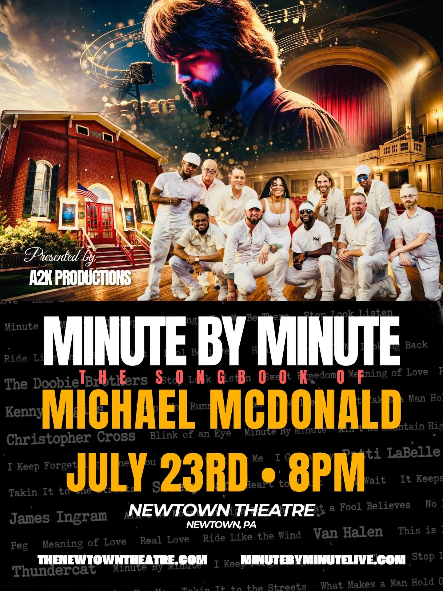 We&rsquo;re REALLY excited about this one 🔥

Minute by Minute is bringing the music of Michael McDonald to the stage at @newtowntheatre on Thursday, July 23&hellip; and this room is going to be something special!

Full band. Full horns. Big vocals. 