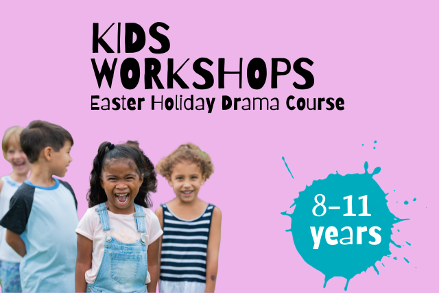 Easter Holiday Workshops for 8-11 years