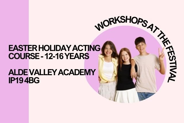 Easter Holiday Workshops for 12-16 year olds