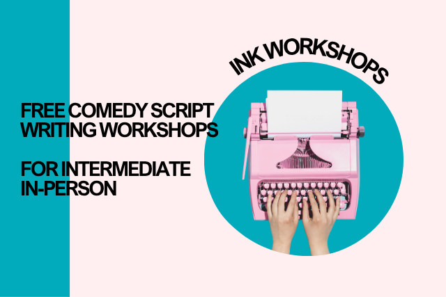 ADULT COMEDY SCRIPT WRITING WORKSHOPS