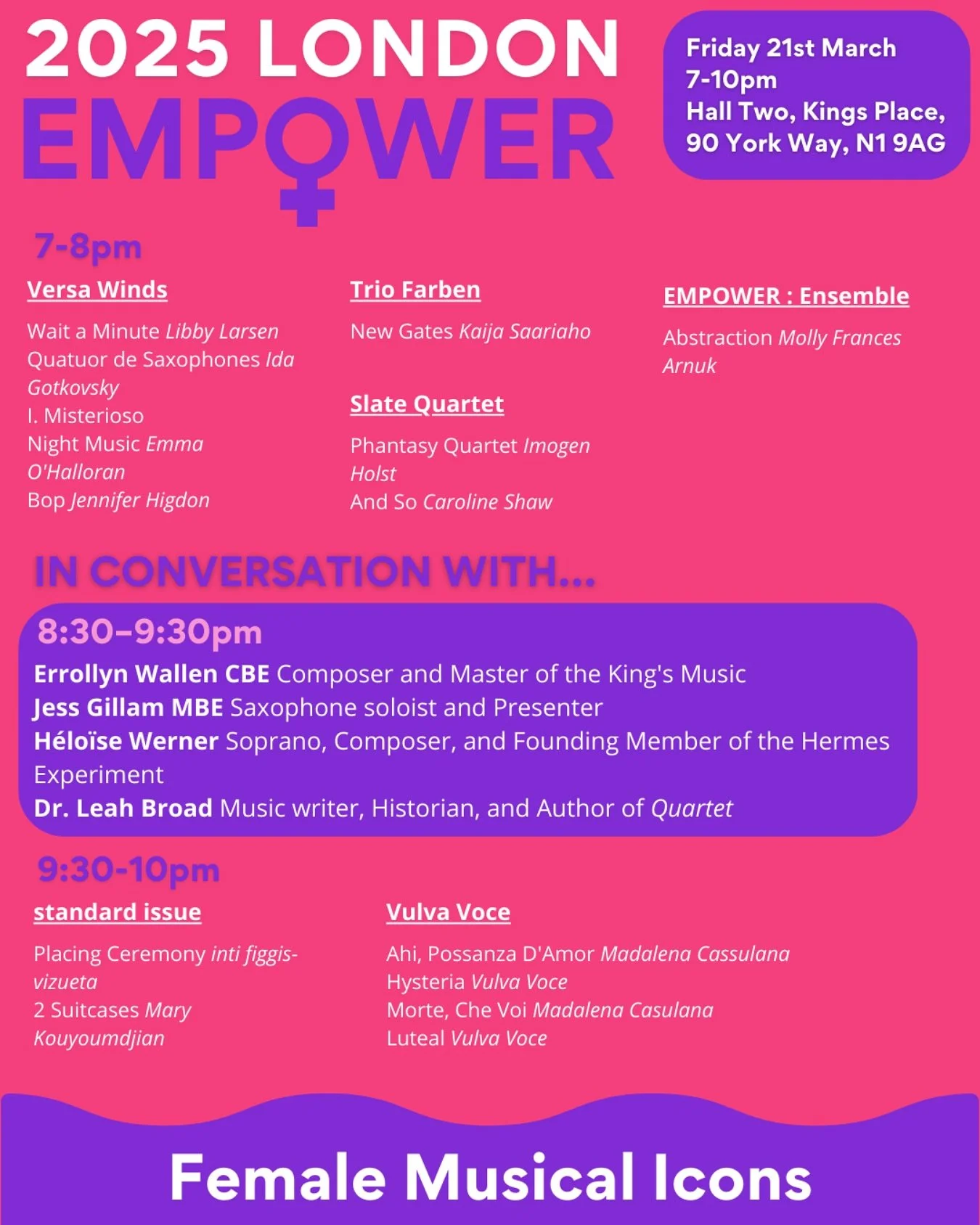 THIS FRIDAY @kingsplacelondon! 🎶💜✨

Come and support our amazing line up of ensembles and panellists, hear new music, dynamic discussions, and to be EMPOWERED! 🤩

A whole evening of female music and inspiring discussion, all for the same price as 