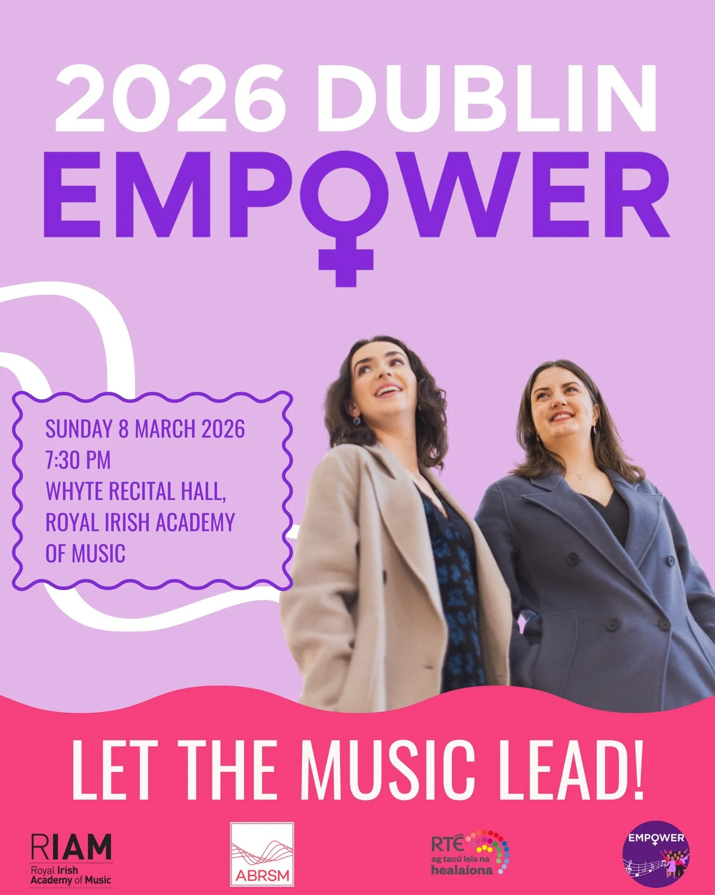 ✨ We invite you to experience the EMPOWER magic at @riamdublin as we travel to Dublin for the second event of our fifth anniversary tour &lsquo;EMPOWER 2026: Let The Music Lead!&rsquo; 🎶💜

🇮🇪 We are thrilled to be returning to Dublin for the seco
