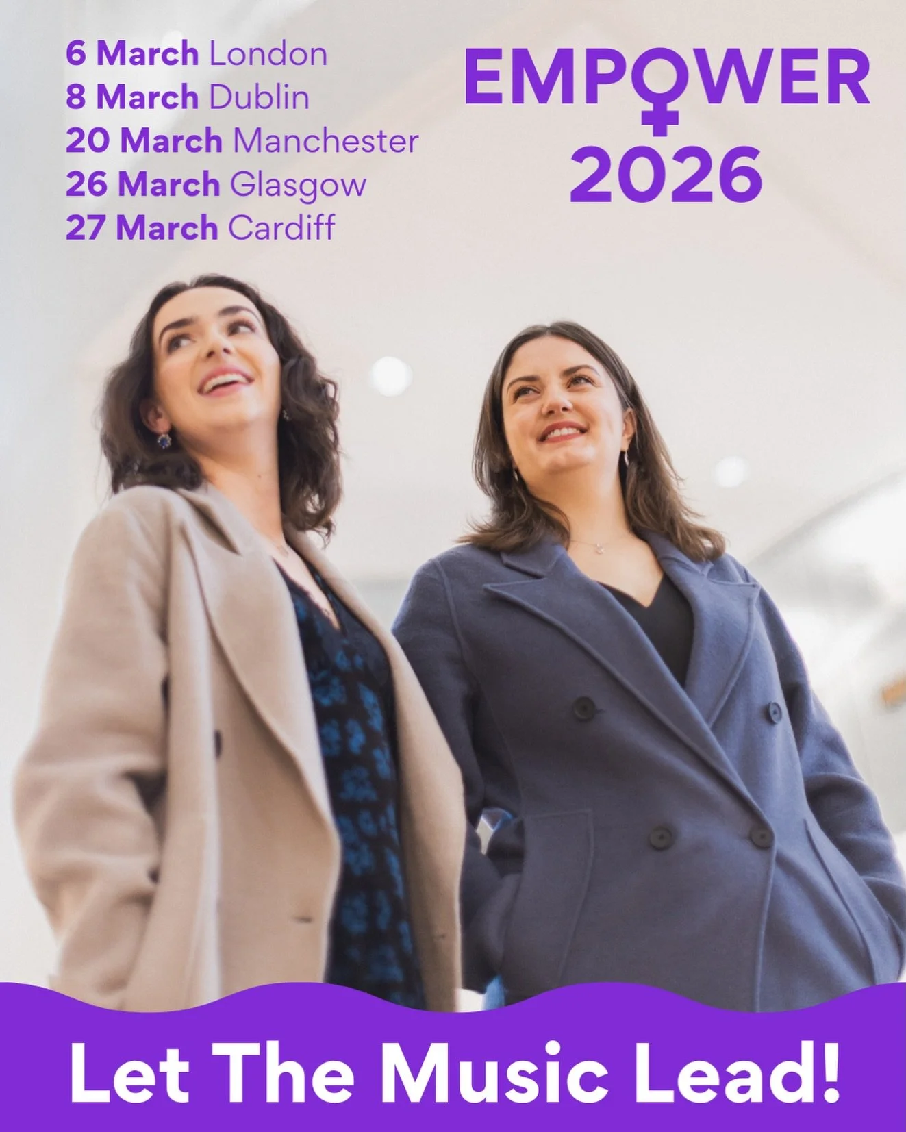 Just ONE WEEK until we kick off the EMPOWER 2026 tour 🎶 &lsquo;Let The Music Lead!&rsquo; 🎶

💜 From the world premiere of OpusHER winner Ezo Sarici&rsquo;s &lsquo;Anchors to Freedom&rsquo;, to uplifting conversations with leading female musical ro