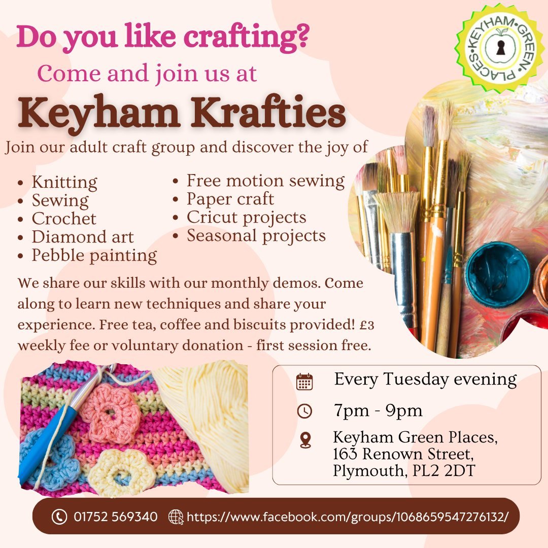 Do you like crafting? Come and join us at Keyham Krafties, every Tuesday at Keyham Green Places!
https://www.facebook.com/groups/1068659547276132/