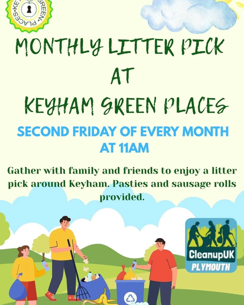 This Friday!!!!!

On the second  Friday of every month, 
Join KGP and  Cleanupuk Plymouth as we help tidy up Keyham. 
Afterwards come warm up with some hot drinks and pasties or sausage rolls. ! 
11am at Keyham Green Places
163 Renown Street 
Plymout
