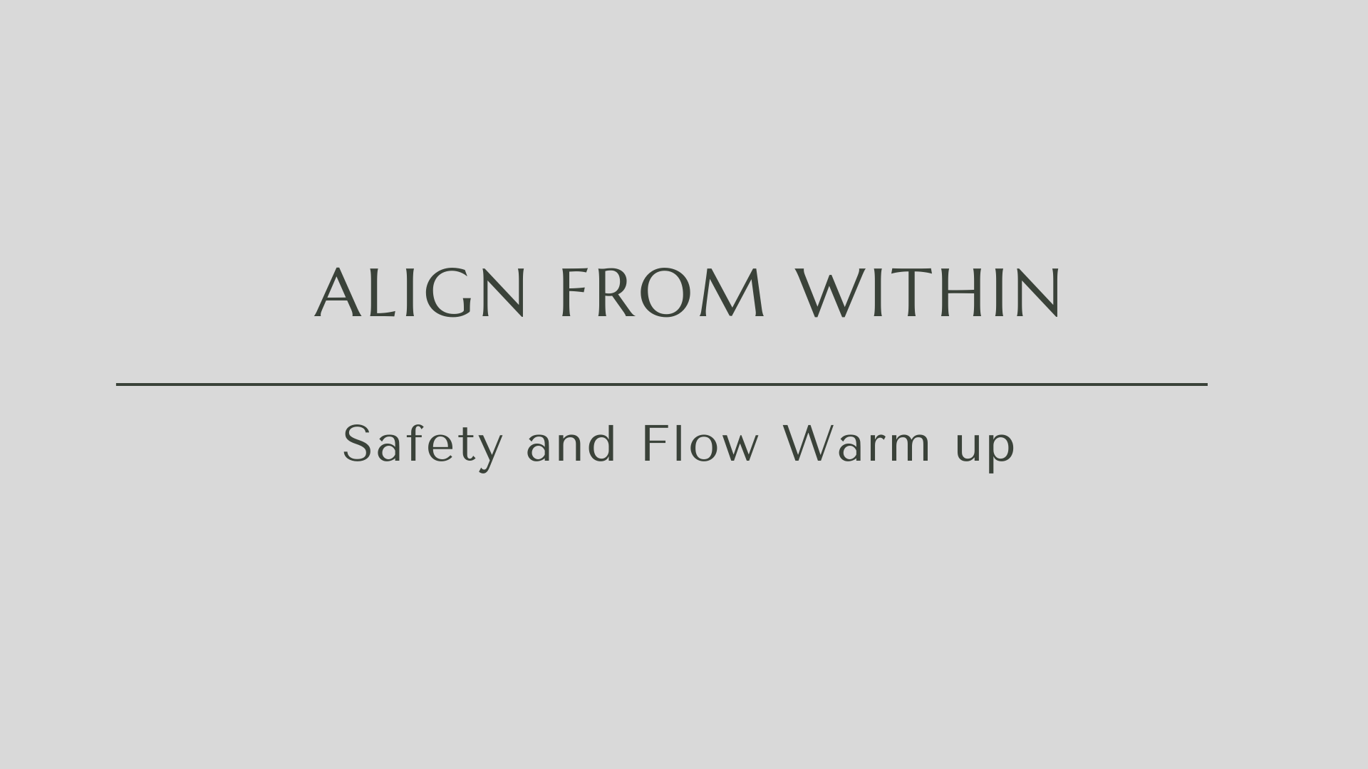 Safety and Flow Warm up .png
