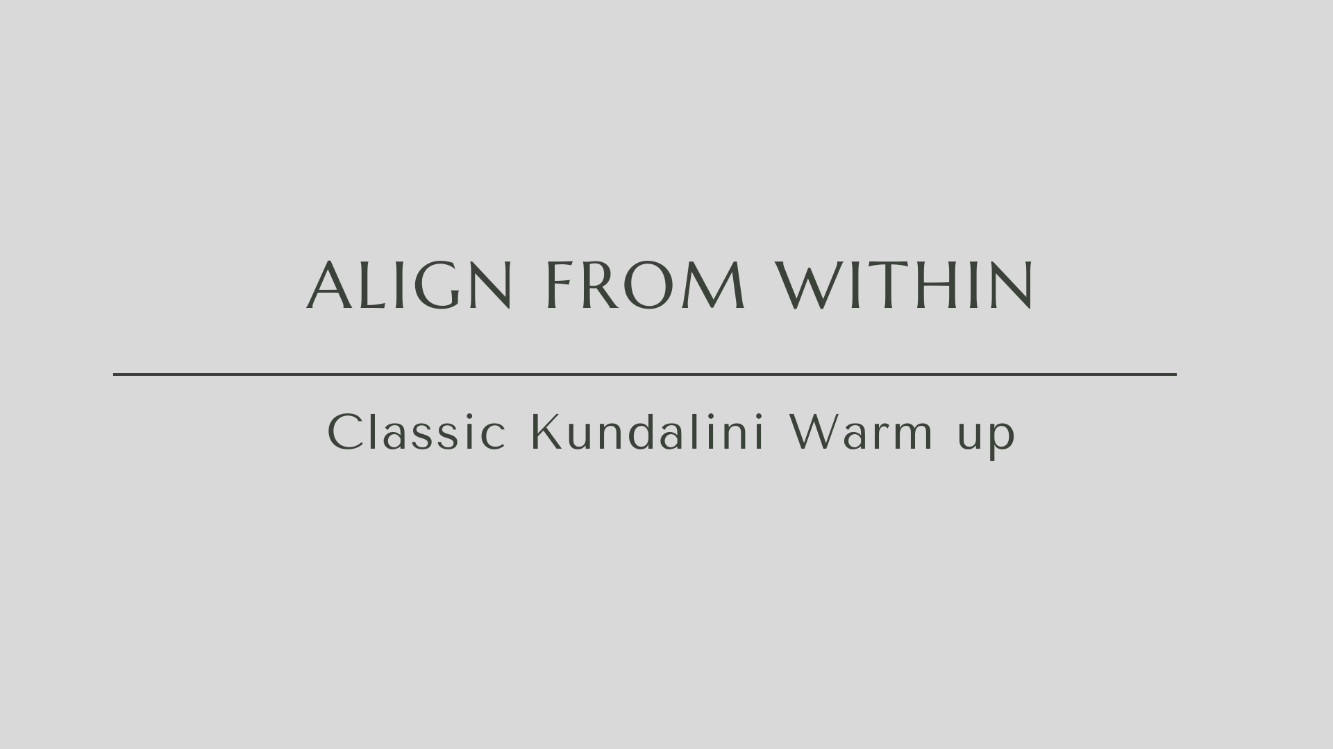 Classic kundalini warm up.png