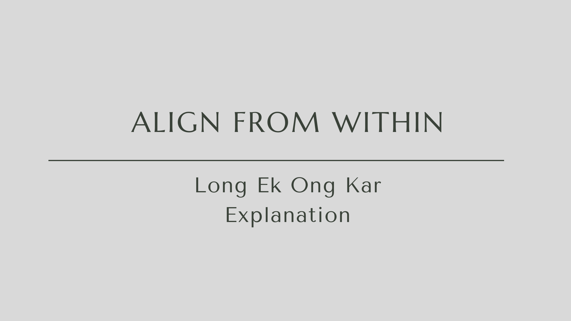 long ek ong kar explanation.png