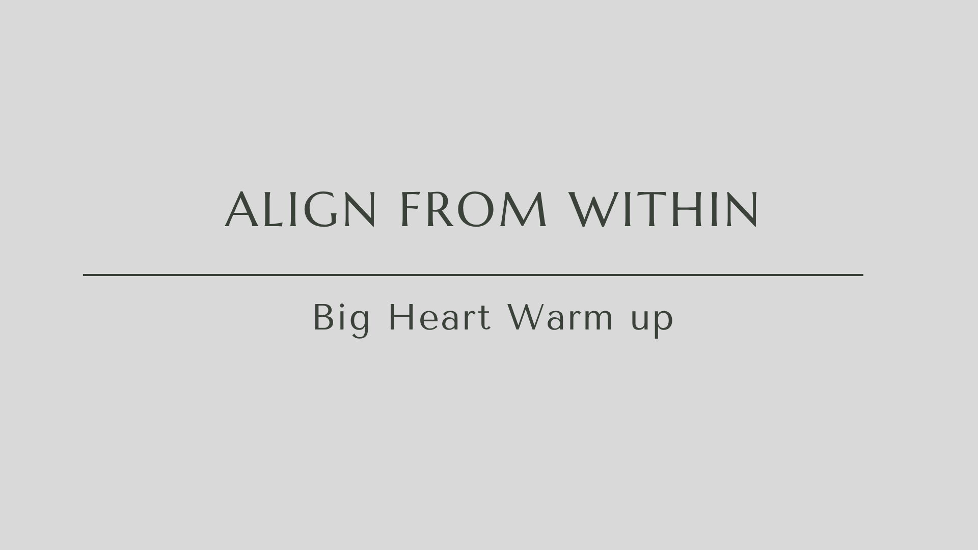 Big heart warm up.png