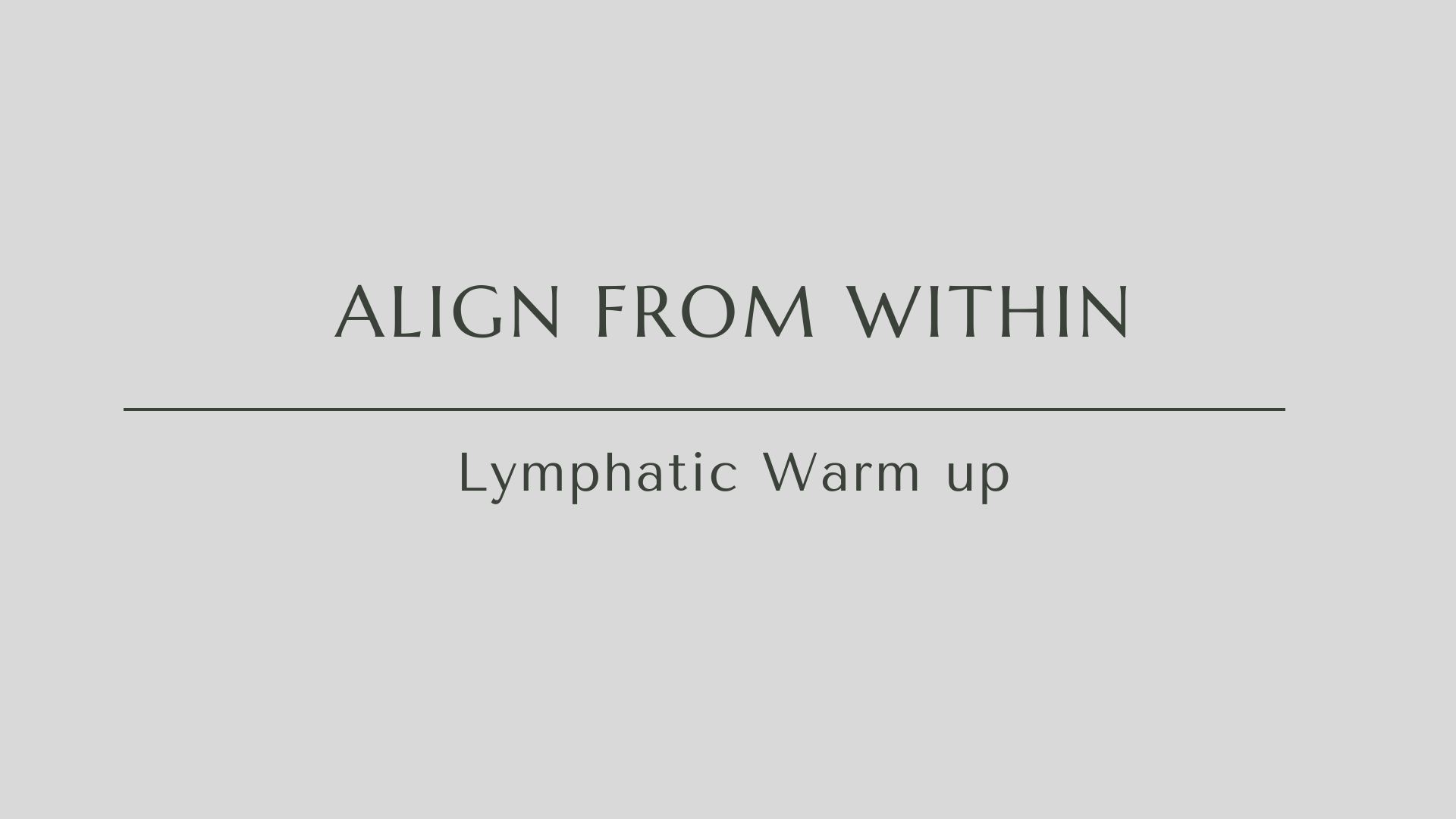 Lymphatic Warm up.png