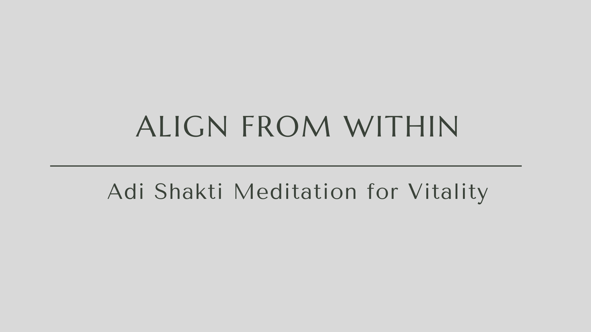 Adi Shakti Meditation for Vitality.png