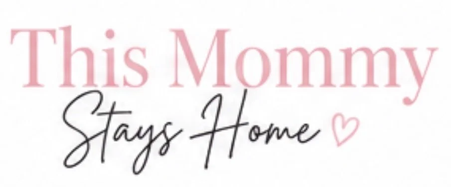 This Mommy Stays Home