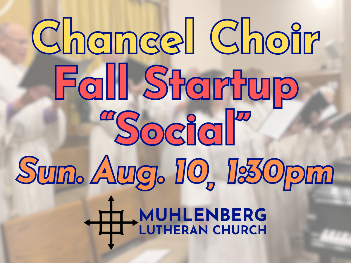 Chancel Choir Fall Startup "Social" Gathering