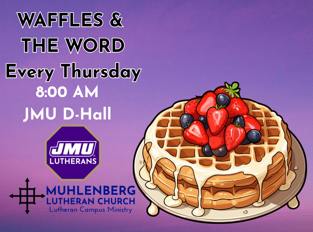 Waffles and the Word
