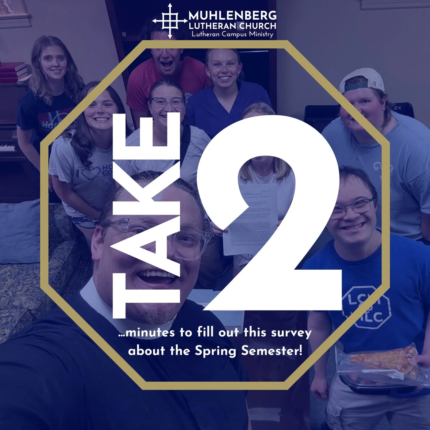 Hey! Can you spare 2 minutes to do a survey? We want to make sure that our programming in the spring semester happens at a time that works for as many people as possible! So if you&rsquo;re interested in being a part of Lutheran Campus Ministry next 
