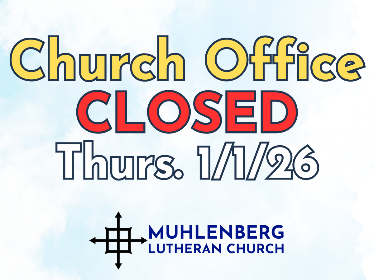 Church Office Closed 1/1/26