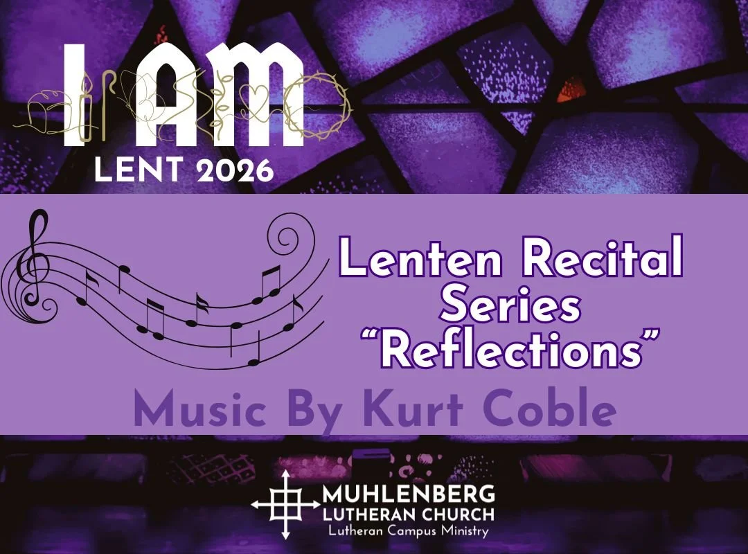 Lenten Recital Series "Reflections" 