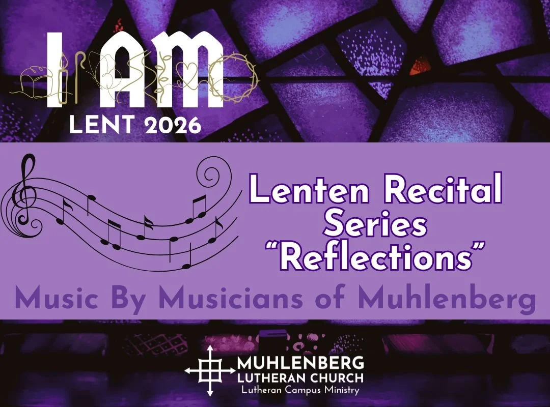 Lenten Recital Series "Reflections" 