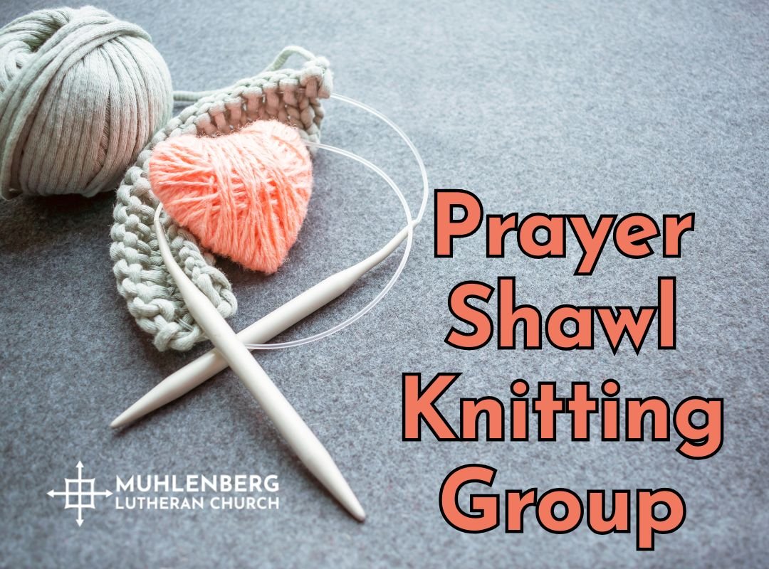 Prayer Shawl Knitting Group