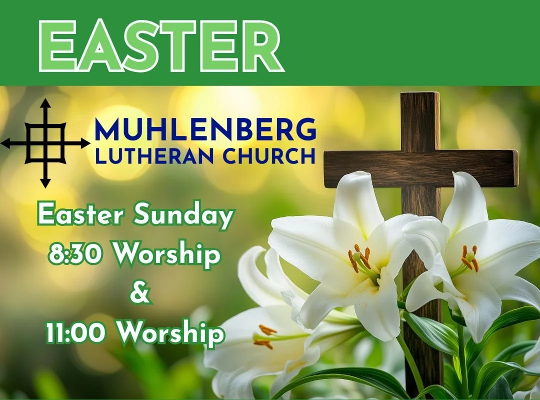 Easter Worship at Muhlenberg
