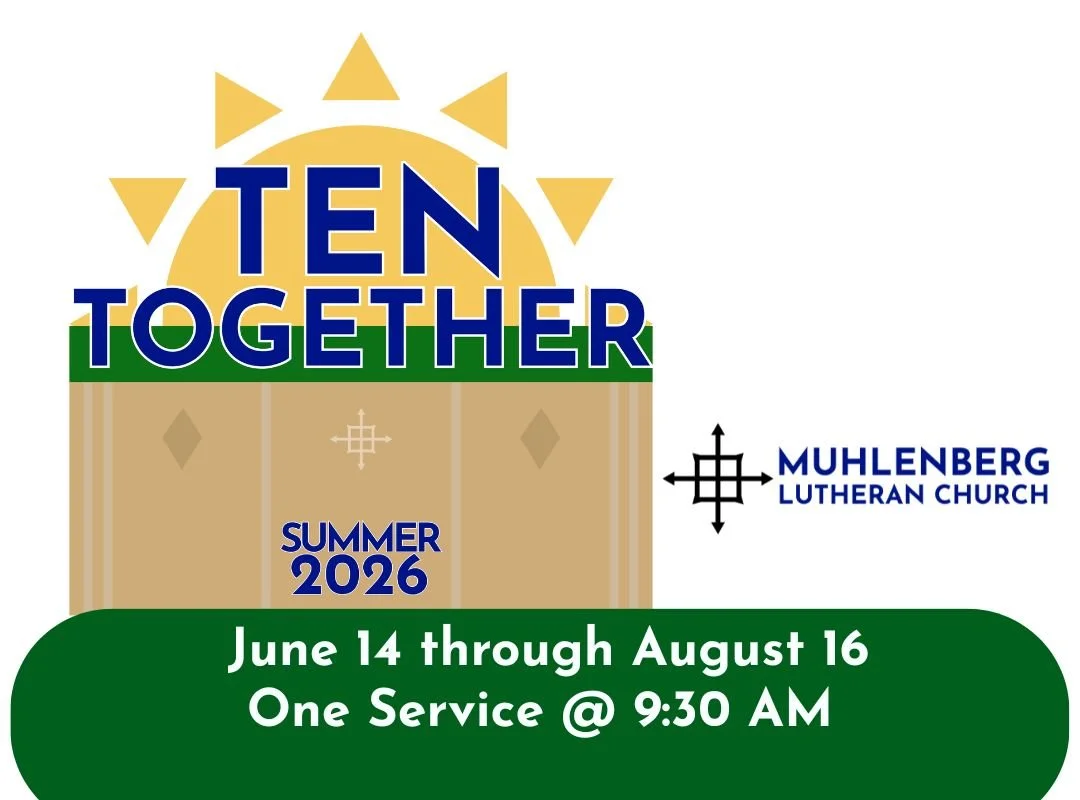 Ten Together - Worship @ 9:30 AM