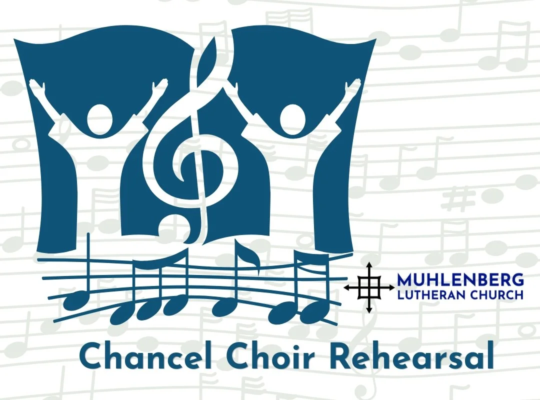 Chancel Choir Rehearsal