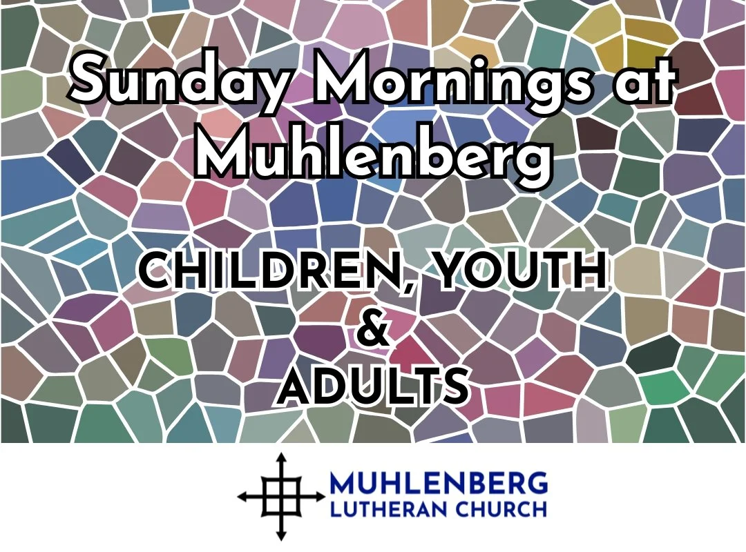 Sundays at Muhlenberg