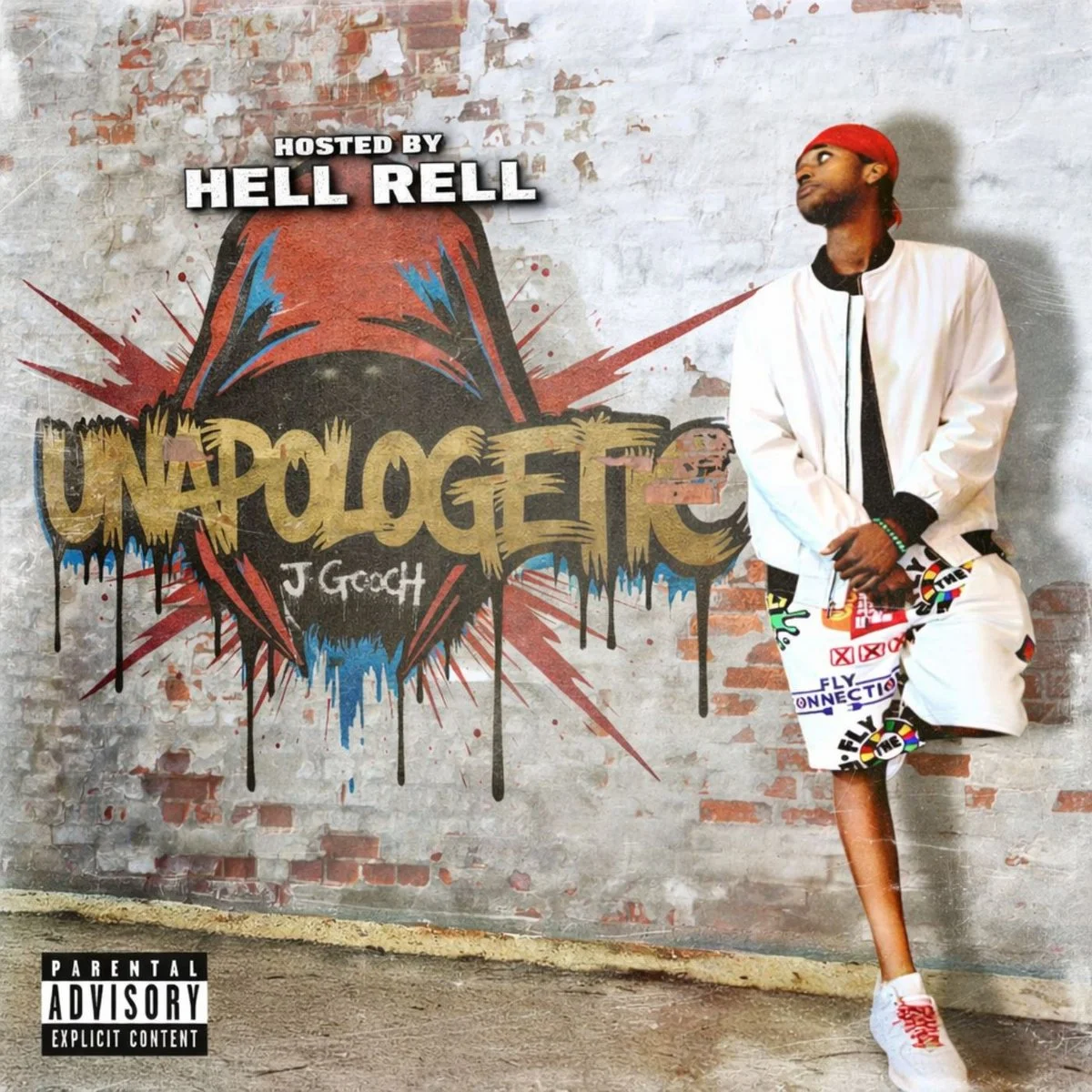 Unapologetic (Hosted by Hell Rell)